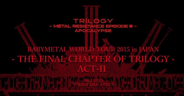 Download BABYMETAL - Trilogy : Metal Resistance Episode III